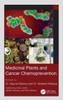 Medicinal Plants and Cancer Chemoprevention