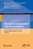 Advances in Computational Collective Intelligence: 15th International Conference, ICCCI 2023, Budapest, Hungary, September 27-29, 2023, Proceedings ... in Computer and Information Science, 1864)