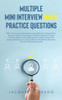 Multiple Mini Interview (MMI) Practice Questions