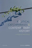 Political Catchphrases and Contemporary History: A Critique of New Normals