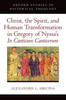 Christ, the Spirit, and Human Transformation in Gregory of Nyssa's In Canticum Canticorum (Oxford Studies in Historical Theology)