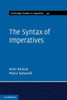 The Syntax of Imperatives (Cambridge Studies in Linguistics)