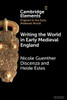 Writing the World in Early Medieval England (Elements in England in the Early Medieval World)