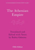 The Athenian Empire (LACTOR Sourcebooks in Ancient History, Series Number 1)