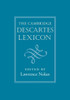 The Cambridge Descartes Lexicon