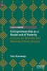 Entrepreneurship as a Route out of Poverty: A Focus on Women and Minority Ethnic Groups