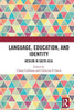 Language, Education, and Identity