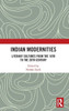 Indian Modernities