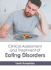 Clinical Assessment and Treatment of Eating Disorders