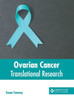 Ovarian Cancer: Translational Research