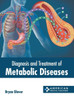 Diagnosis and Treatment of Metabolic Diseases