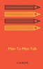 Man-To-Man Talk