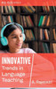 Innovative Trends in Language Teaching