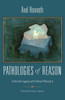 Pathologies of Reason: On the Legacy of Critical Theory (New Directions in Critical Theory)