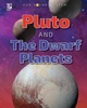 World Book - Our Solar System - Pluto and the Dwarf Planets