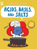 Acids, Bases, and Salts