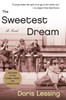 The Sweetest Dream: A Novel
