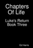 Chapters Of Life Luke's Return Book Three