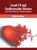 Covid-19 and Cardiovascular Disease: From Basic Mechanisms to Clinical Perspectives