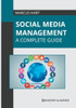 Social Media Management: A Complete Guide