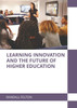 Learning Innovation and the Future of Higher Education