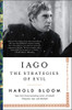Iago: The Strategies of Evil (4) (Shakespeare's Personalities)
