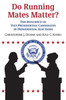 Do Running Mates Matter?: The Influence of Vice Presidential Candidates in Presidential Elections