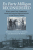 Ex Parte Milligan Reconsidered: Race and Civil Liberties from the Lincoln Administration to the War on Terror