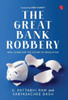 THE GREAT BANK ROBBERY