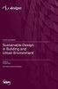Sustainable Design in Building and Urban Environment