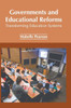 Governments and Educational Reforms: Transforming Education Systems