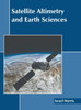 Satellite Altimetry and Earth Sciences