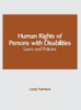 Human Rights of Persons with Disabilities: Laws and Policies