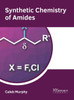 Synthetic Chemistry of Amides