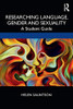 Researching Language, Gender and Sexuality: A Student Guide