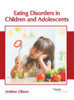 Eating Disorders in Children and Adolescents