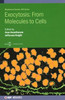 Exocytosis from Molecules to Cells (Biophysical Society)