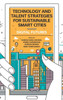 Technology and Talent Strategies for Sustainable Smart Cities: Digital Futures