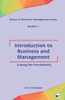 Introduction to Business and Management: (Laying the Foundations)