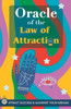 Oracle of the Law of Attraction: Attract success and manifest your dreams trough the Oracle. A powerful Law of Attraction book. The Secret is revealed