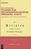 Studien zur Religionsphilosophie Immanuel Kants (German Edition)