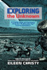 Exploring the Unknown: A Collection of Fantasy and Sci-Fi Stories for Young Readers (Galactic Adventures: Short Science Fiction Stories for Young Readers)