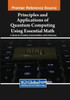 Principles and Applications of Quantum Computing Using Essential Math