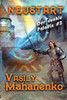 Neustart (Der dunkle Paladin Buch #3): LitRPG-Serie (German Edition)