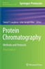 Protein Chromatography: Methods and Protocols (Methods in Molecular Biology, 2699)