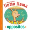 Llama Llama Opposites