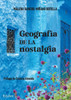 Geografía de la nostalgia (Spanish Edition)