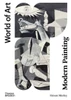 Modern Painting: A Concise History (World of Art)