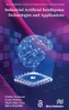 Industrial Artificial Intelligence Technologies and Applications