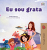 I am Thankful (Portuguese Brazilian Book for Kids) (Portuguese Brazilian Bedtime Collection) (Portuguese Edition)